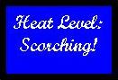 heat-level-scorching